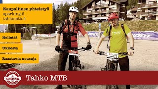 Tahko MTB  karnevaalia vai kärsimystä [upl. by Cristal777]