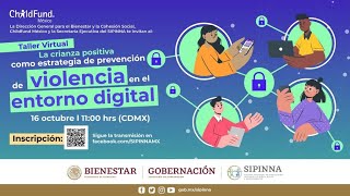 Taller virtual quot Crianza positiva como estrategia de prevención de violencia en el entorno digital” [upl. by Franky850]