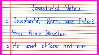 5 Lines on Jawaharlal Nehru  Jawaharlal Nehru Essay 5 Lines in English  About Jawaharlal Nehru [upl. by Ocsecnarf]