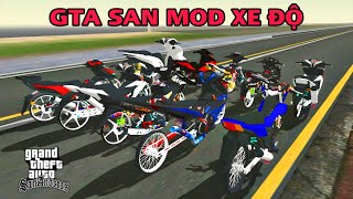 GTA SAN MOD XE ĐỘ  ĐỒ HOẠ ĐẸP NHIỀU XE ĐỘ FIX VĂNG GAME [upl. by Fransen502]