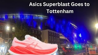 Asics Superblast  Goes to Tottenham [upl. by Alyda]