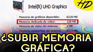 Aumentar memoria de video en gráfica integrada ¿Es posible  TODO SOBRE EL TEMA [upl. by Dave]