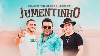 Jumentinho  Zé Cantor Tony Guerra Gi Cantor Clipe Oficial [upl. by Ghiselin]