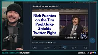 Tim Pool Explains Why Nick Fuentes Is Censored Shields Lied About Coming On The Culture War Podcast [upl. by Okin]