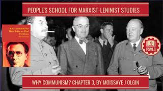 Why Communism ch 3  PSMLS Reads Reupload [upl. by Rubenstein719]