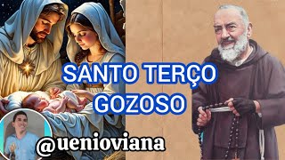 Santo Terço Gozoso 2610  Uenio Viana [upl. by Uzzi809]