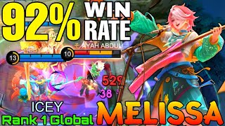 92 Win Rate Melissa Perfect Gameplay  Top 1 Global Melissa by ICEY  Mobile Legends [upl. by Trilbi]