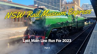 Steam Locomotive 3801  Last Main Line Run for 2023  Rail Museum Express  Part 2 [upl. by Liuka939]