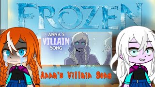 🥶Frozen🥶 reacts to Annas 😈Villian👿 songrequested\\ [upl. by Rabassa]