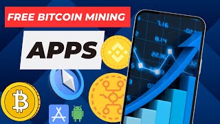 6 BEST Bitcoin Mining Apps for Android amp iOS Get FREE BTC [upl. by Hillie]