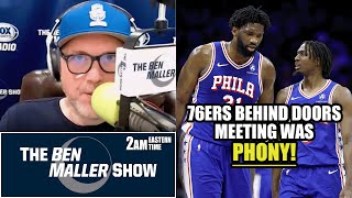 Ben Maller Says 76ers quotPlayers Onlyquot Meeting Was Phony [upl. by Neemsaj]