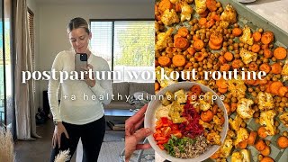 POSTPARTUM WORKOUT ROUTINE  postpartum struggles amp goals healthy dinner idea healthy eating tips [upl. by Notsnorb]