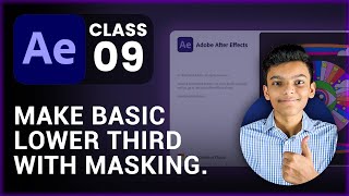 Basic Lower Third With Masking  After Effects Class 8  Tech Business [upl. by Assirem567]