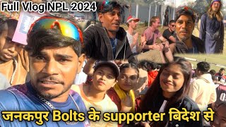 JanakpurBolts Ke Supporter Bidesh Se  NPL2024 Full Vlogs Video  Sarojmandal with Pk singh00 [upl. by Kettie]