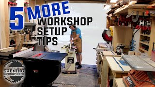 Workshop Design  5 MORE Tips to Small Shop Setup and Use  Evening Woodworker [upl. by Gudren]