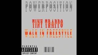 Tiny Trappo  Walk In [upl. by Tod]