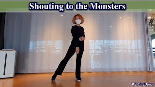 Shouting to the Monsters linedance  Intermediate Line Dance  Niels Poulsen DK  July 2021 [upl. by Damal]