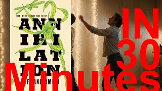 Annihilation in 30 minutes Jeff VanderMeer Audio Book [upl. by Gierc]