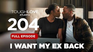 Tough Love Atlanta  Season 2 Episode 4 [upl. by Waal]