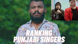 Ranking Punjabi SIngers [upl. by Cadel]