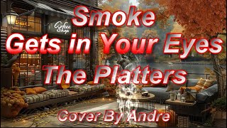 Smoke Gets in Your Eyes  Platters [upl. by Dnumyar]