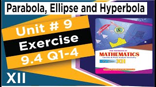 math class 12  xii ex94 Q1till 4  new book maths chapter 9  Ex 94 parabola ellipse hyperbola [upl. by Maxantia]