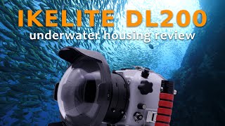 IKELITE DL200 Underwater Housing Review [upl. by Anahgem917]