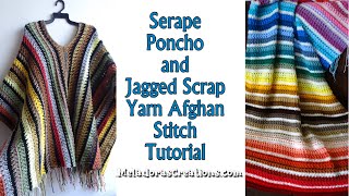 Jagged Serape Style Mens Crochet Poncho Fun And Easy Scrap Yarn Project [upl. by Korenblat]