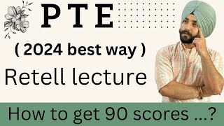 PTE Retell lecture best template and on how to improve Retell lecture in 2024  Gurwinder sir [upl. by Vergil997]