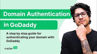 Domain Authentication Made Easy A StepbyStep Guide for GoDaddy Users [upl. by Greenburg]