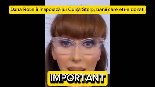 Dana Roba mesaj important pentru Culiță Sterp [upl. by Mcmurry141]