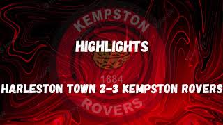 HIGHLIGHTS Harleston Town 2 3 Kempston Rovers [upl. by Bork]