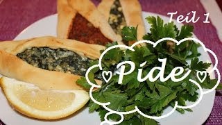 Türkisch kochen ♥♥♥ Pide ♥♥♥Türkische Teigschiffchen mit Hackfleisch und KäseSpinatfüllung Teil 1 [upl. by Etteoj]