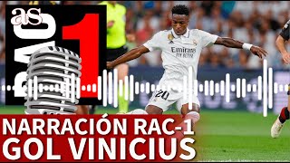 REAL MADRID 1  MANCHESTER CITY 1  Narración RAC1 al GOLAZO de VINICIUS JR  CHAMPIONS LEAGUE  AS [upl. by Nyladnar]