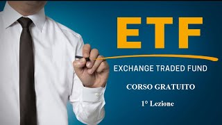 Investire in ETF  Corso gratuito  1° lezione [upl. by Hale]