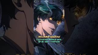 Cultivation manhua with OP MC 500  chapters manhua manhwa manhwarecommendation manhwaedit [upl. by Yehs]