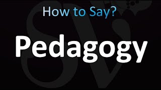 How to Pronounce Pedagogy Correctly [upl. by Sardella493]