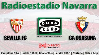 🔴 EN DIRECTO  Sevilla F C vs C A Osasuna en Radioestadio Navarra [upl. by Catie]