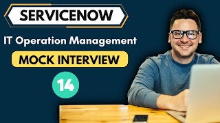 ServiceNow ITOM Interview Questions ServiceNow ITOM Mock Interview [upl. by Alliber]