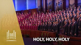 Holy Holy Holy  The Tabernacle Choir [upl. by Teage]