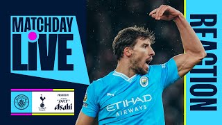 REACTION TO DRAW AGAINST SPURS  Matchday Live  Man City v Tottenham [upl. by Eleon]