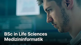 Folge deinem Traum – mach den Bachelor in Life Sciences Medizininformatik [upl. by Carly]