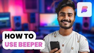 How to Use Beeper 2024  Full Guide [upl. by Roydd]