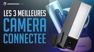 🔴 TOP 3  MEILLEURE CAMÉRA CONNECTÉE 2020❓ COMPARATIF amp TEST [upl. by Hadria243]