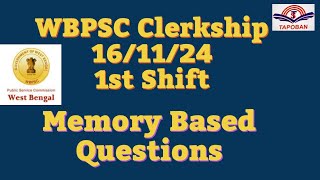 WBPSC Clerkship 1st Day 1st Shift 161124 Memory Based Questions Answers DiscussionTapoban Study [upl. by Ahsinrats484]