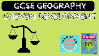 Uneven development  GCSE GEOGRAPHY [upl. by Htrow]