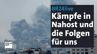 Münchner Runde Kämpfe in Nahost und die Folgen für uns  BR24live [upl. by Kissee]