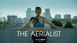 THE AERIALIST Trailer 2 quotTime Fliesquot [upl. by Burrow]