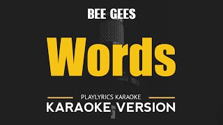 Words  Bee Gees HD Karaoke [upl. by Stein]