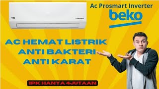 Ac beko Prosmart inverter 1pk  BSVA090 Hemat Listrik kualitas eropa [upl. by Olumor]